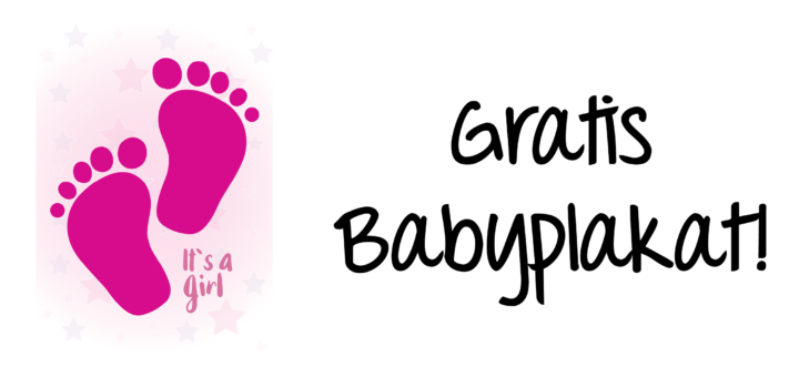 Gratis Babyplakat