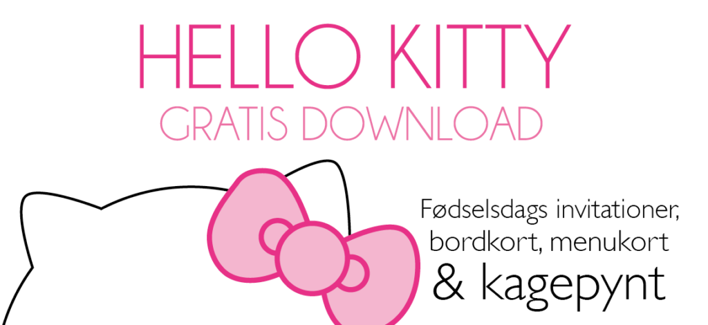 Hello Kitty fødselsdag, føselsdag med hello kitty, børnefødselsdag, gratis invitationer til børnefødselsdag, fødselsdags invitationer, pige fødselsdag, Fødselsdag med Hello Kitty